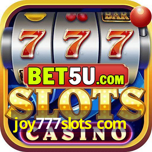 joy777slots com